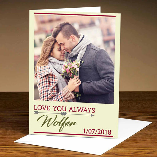Personalised Love You Always Photo Greeting Card